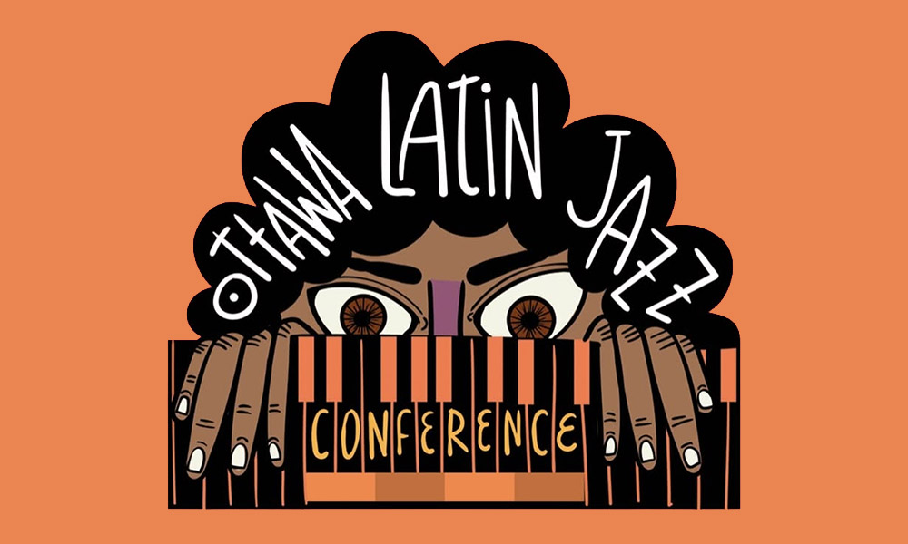 Ottawa Latin Jazz Conference 2026